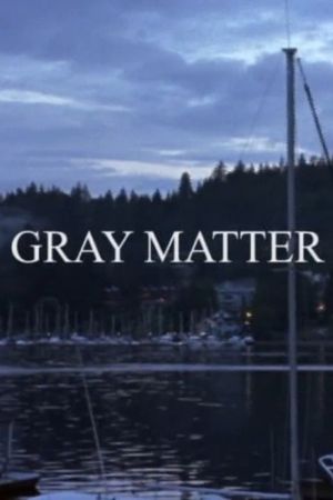 Gray Matter's poster