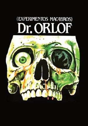 El siniestro doctor Orloff's poster