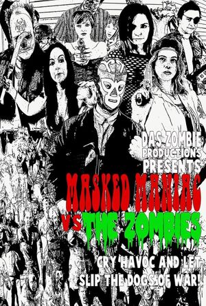 Masked Maniac Vs the Zombies's poster