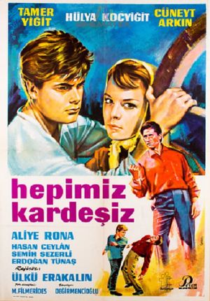Hepimiz kardesiz's poster