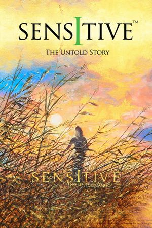 Sensitive: The Untold Story's poster