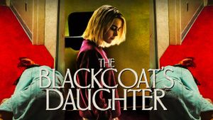 The Blackcoat's Daughter's poster