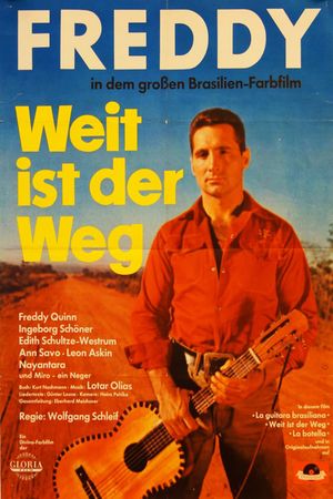 Weit ist der Weg's poster