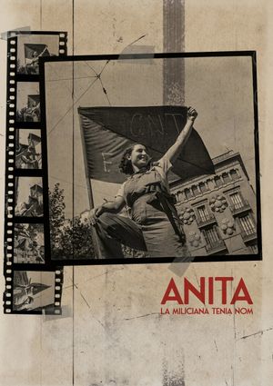 Anita. La miliciana tenia nom's poster
