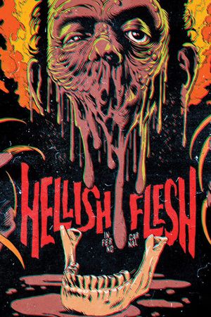 Hellish Flesh's poster