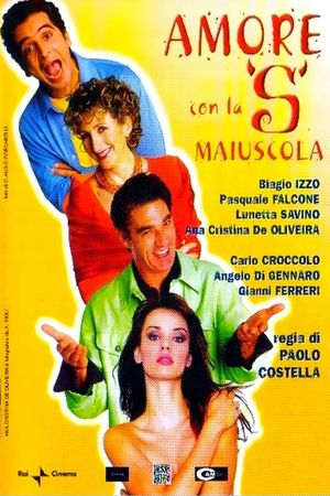 Amore con la S maiuscola's poster