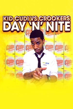 Kid Cudi Vs Crookers: Day 'N' Nite's poster