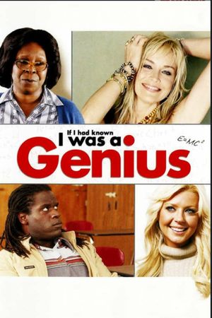 If I Had Known I Was a Genius's poster
