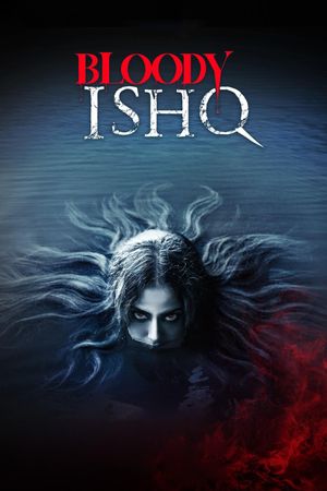 Bloody Ishq's poster