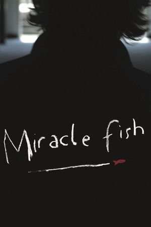 Miracle Fish's poster