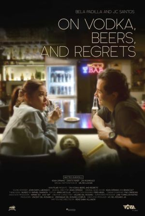 On Vodka, Beers, and Regrets's poster