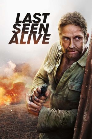 Last Seen Alive's poster