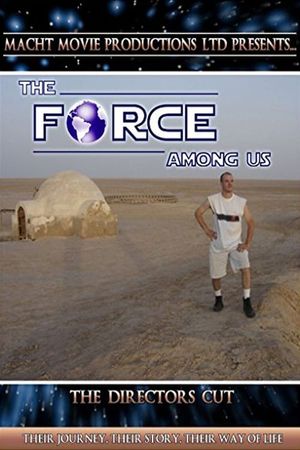 The Force Among Us's poster