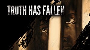 Truth Has Fallen's poster