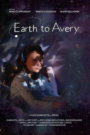 Earth to Avery's poster