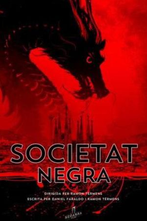 Societat negra's poster