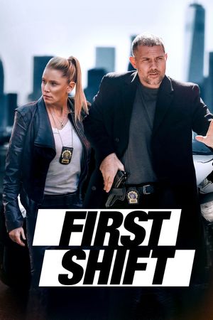 First Shift's poster