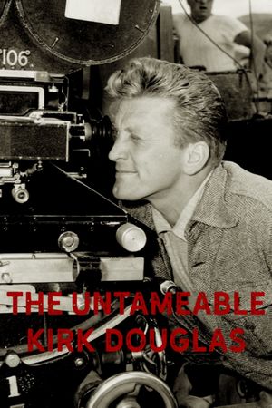 Kirk Douglas, the Untameable's poster