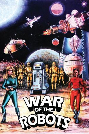 The War of the Robots's poster