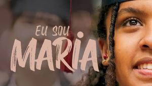 Eu Sou Maria's poster