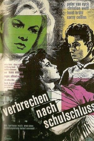 Verbrechen nach Schulschluß's poster
