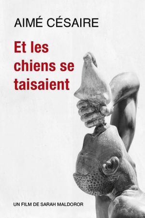 And the Dogs Were Silent's poster