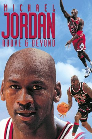 Michael Jordan: Above and Beyond's poster