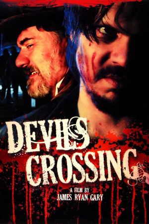 Devil's Crossing's poster