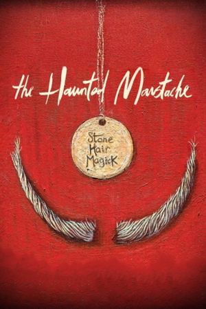 The Haunted Moustache's poster image