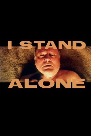 I Stand Alone's poster