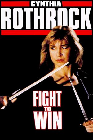 Fight to Win's poster