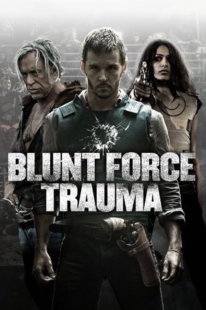 Blunt Force Trauma's poster