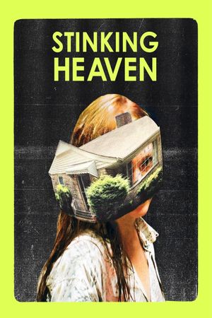 Stinking Heaven's poster