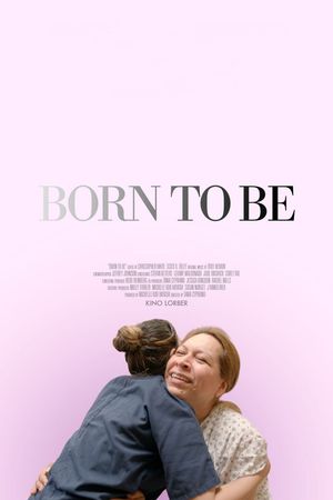 Born to Be's poster