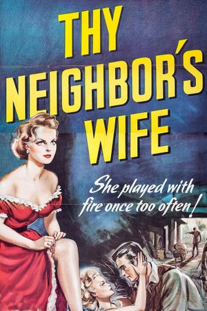 Thy Neighbor's Wife's poster