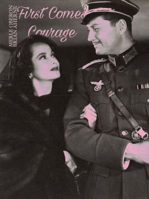 First Comes Courage's poster