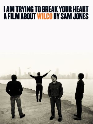I Am Trying to Break Your Heart's poster