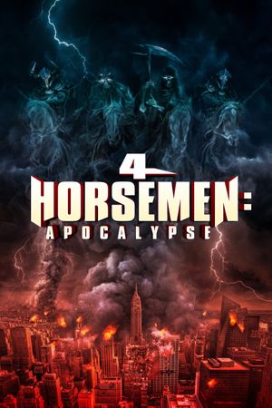 4 Horsemen: Apocalypse's poster