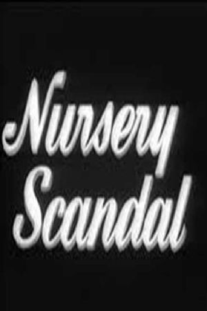 Nursery Scandal's poster