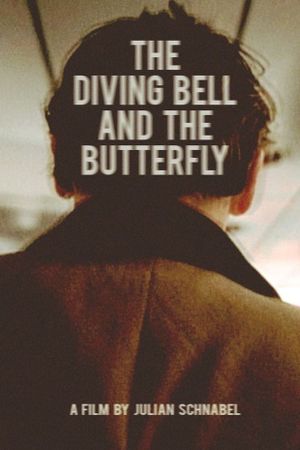 The Diving Bell and the Butterfly's poster