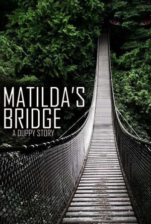 Matilda's Bridge, a Duppy Story's poster
