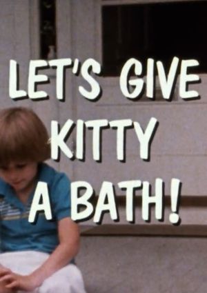 Let's Give Kitty a Bath!'s poster