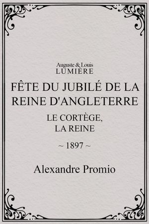 Fête du jubilé de la reine d'Angleterre : le cortège, la reine's poster