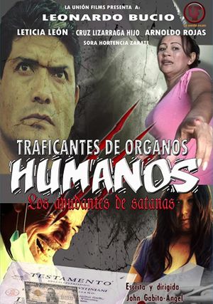 Traficantes de órganos humanos: Los ayudantes de satanás's poster