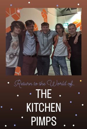 Return to the World of... the Kitchen Pimps's poster