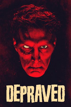 Depraved's poster