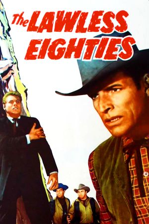 The Lawless Eighties's poster