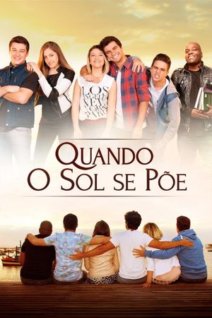 Quando o Sol se Põe's poster