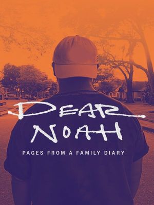 Dear Noah: Pages From a Family Diary's poster