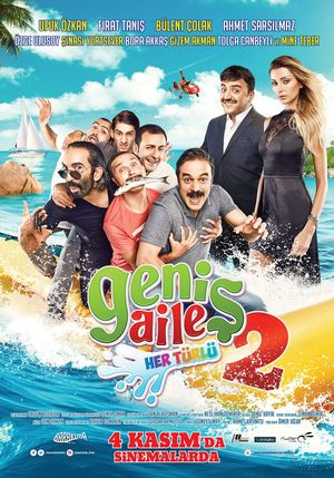 Genis Aile 2: Her Türlü's poster